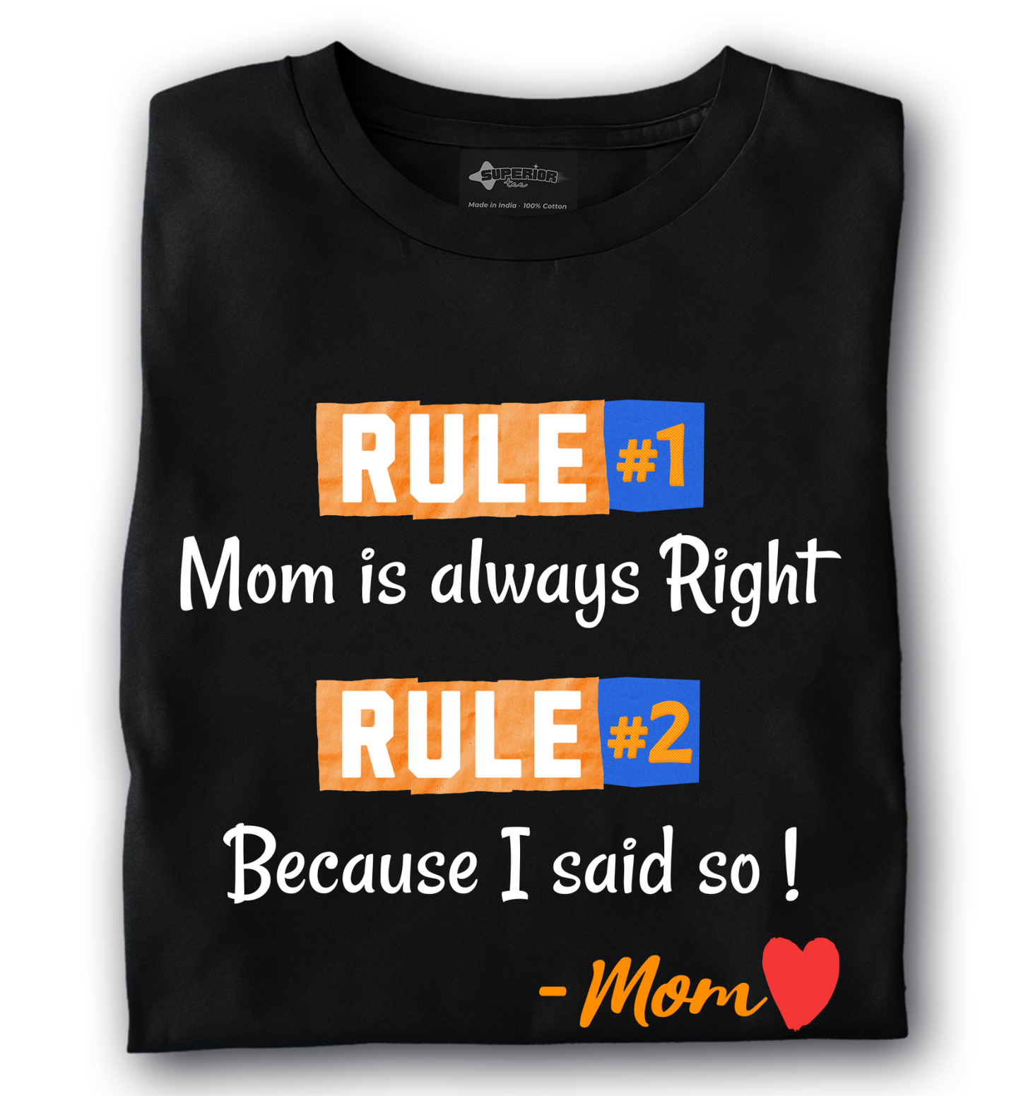 Mom's Rule - Unisex Tee