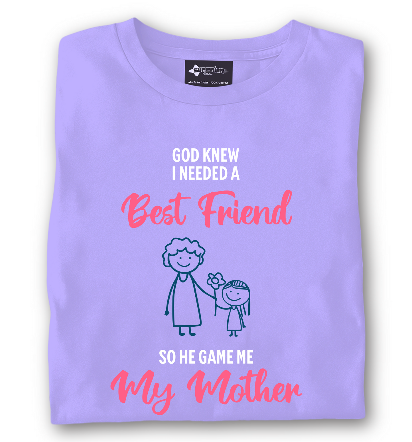 Mother + Best Friend - Unisex T-Shirt