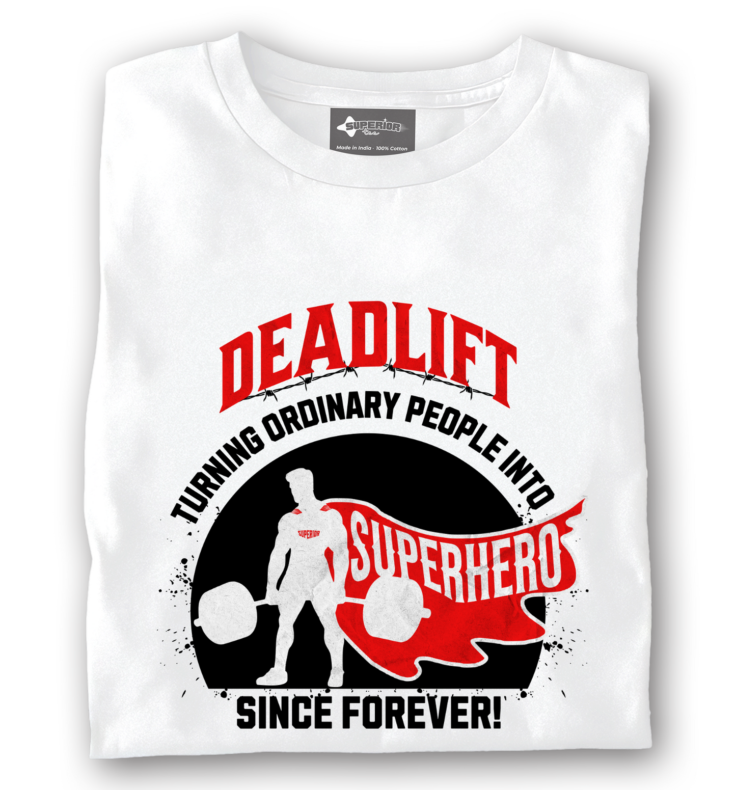 Deadlift builds Superhero - Unisex Tee