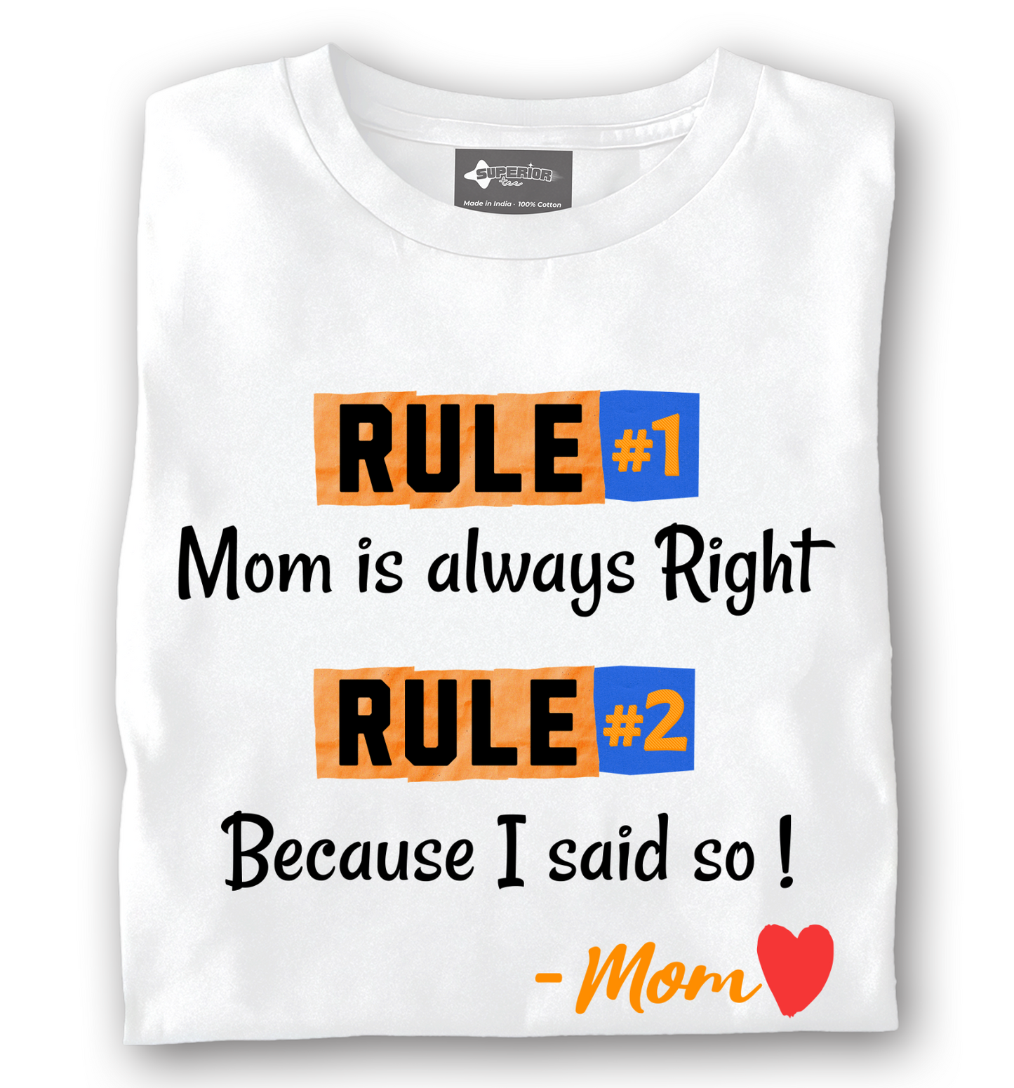 Mom's Rule - Unisex Tee