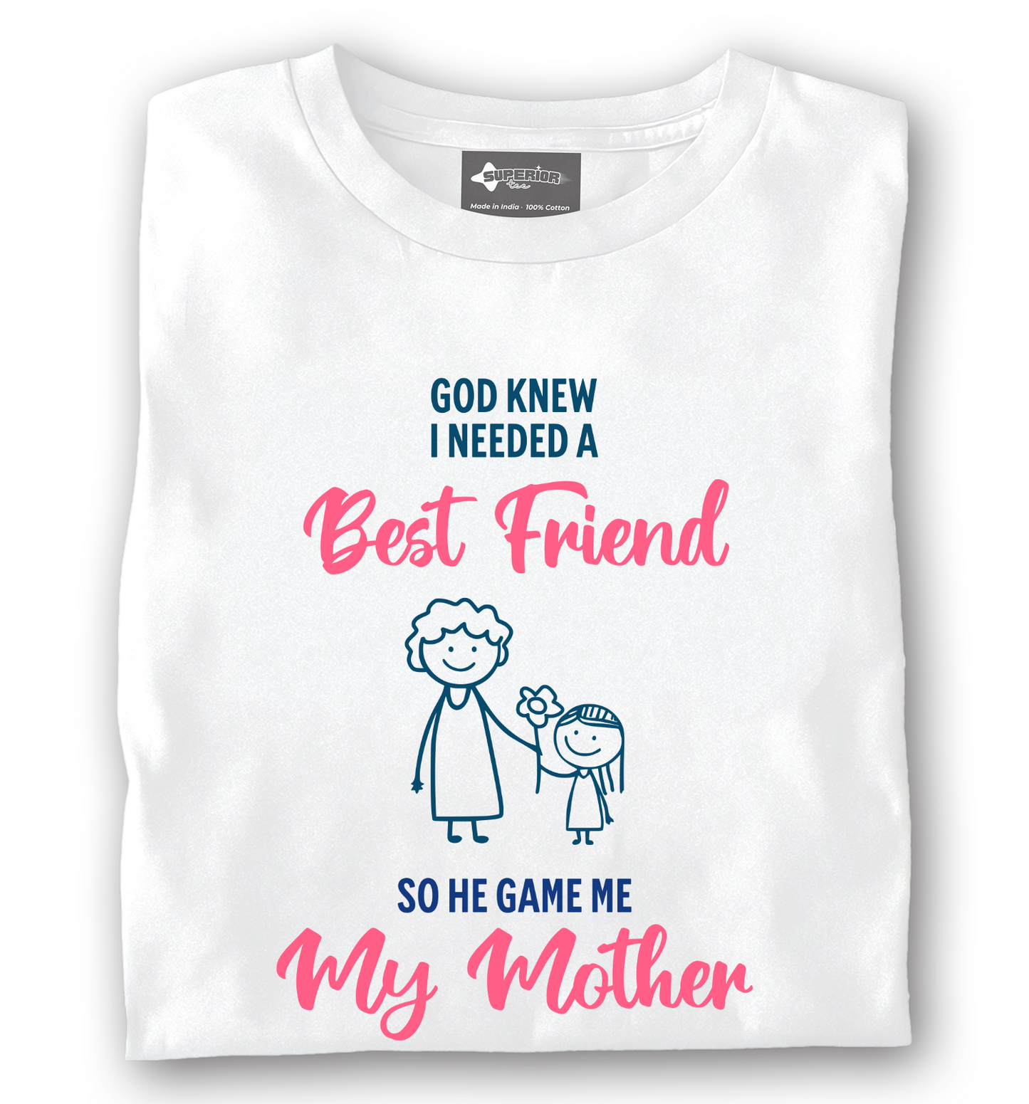 Mother + Best Friend - Unisex T-Shirt