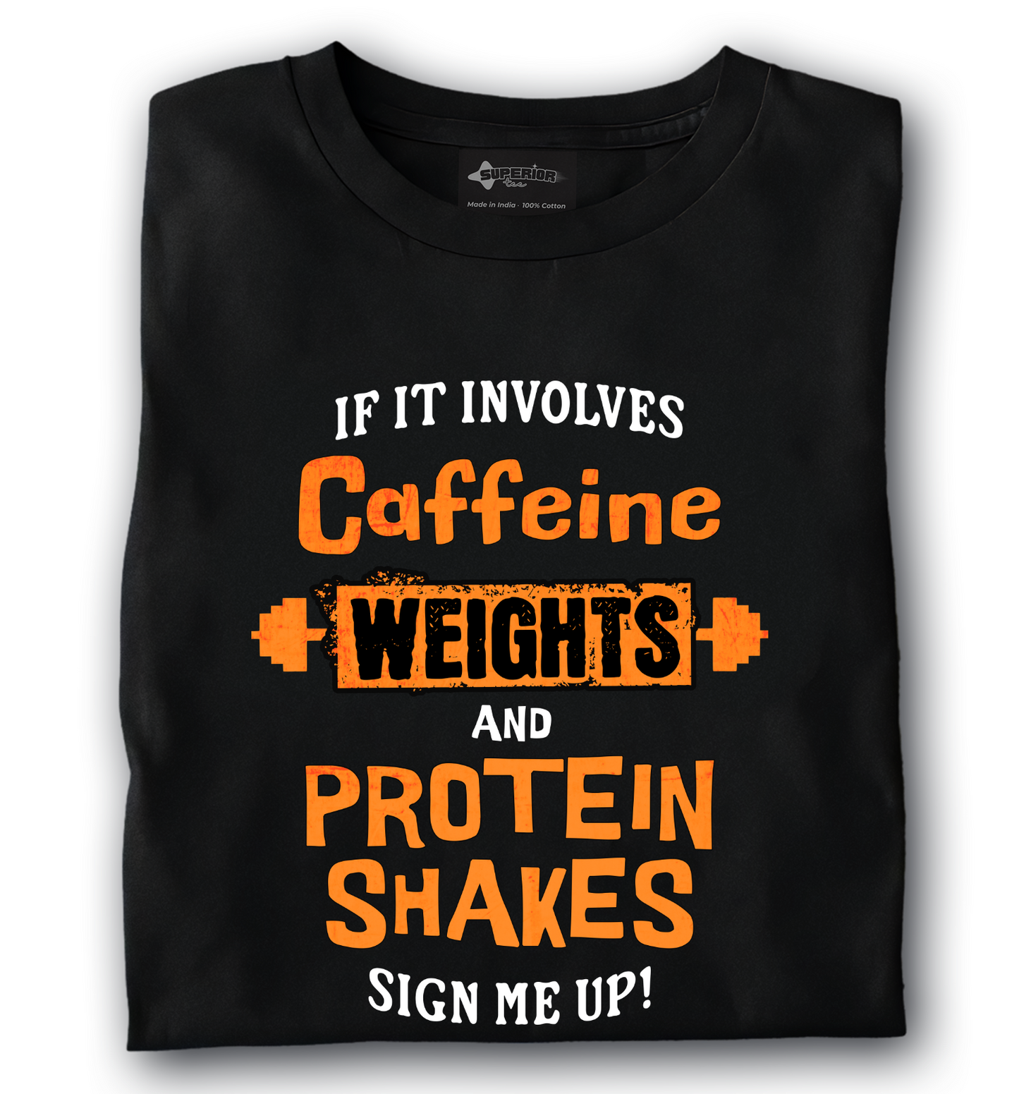 Caffeine Weights Protein - Unisex T-shirt