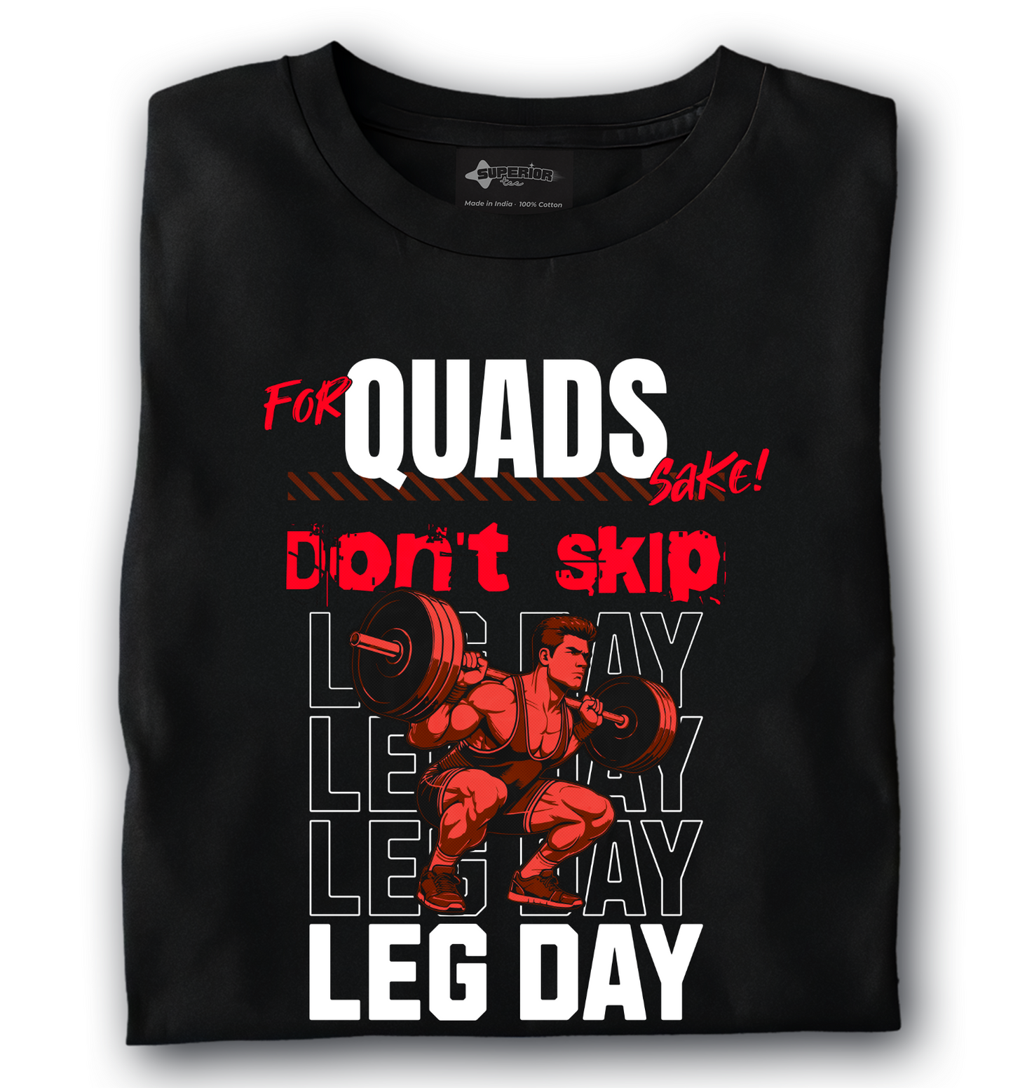 Don't Skip Leg Day! - Unisex Tee