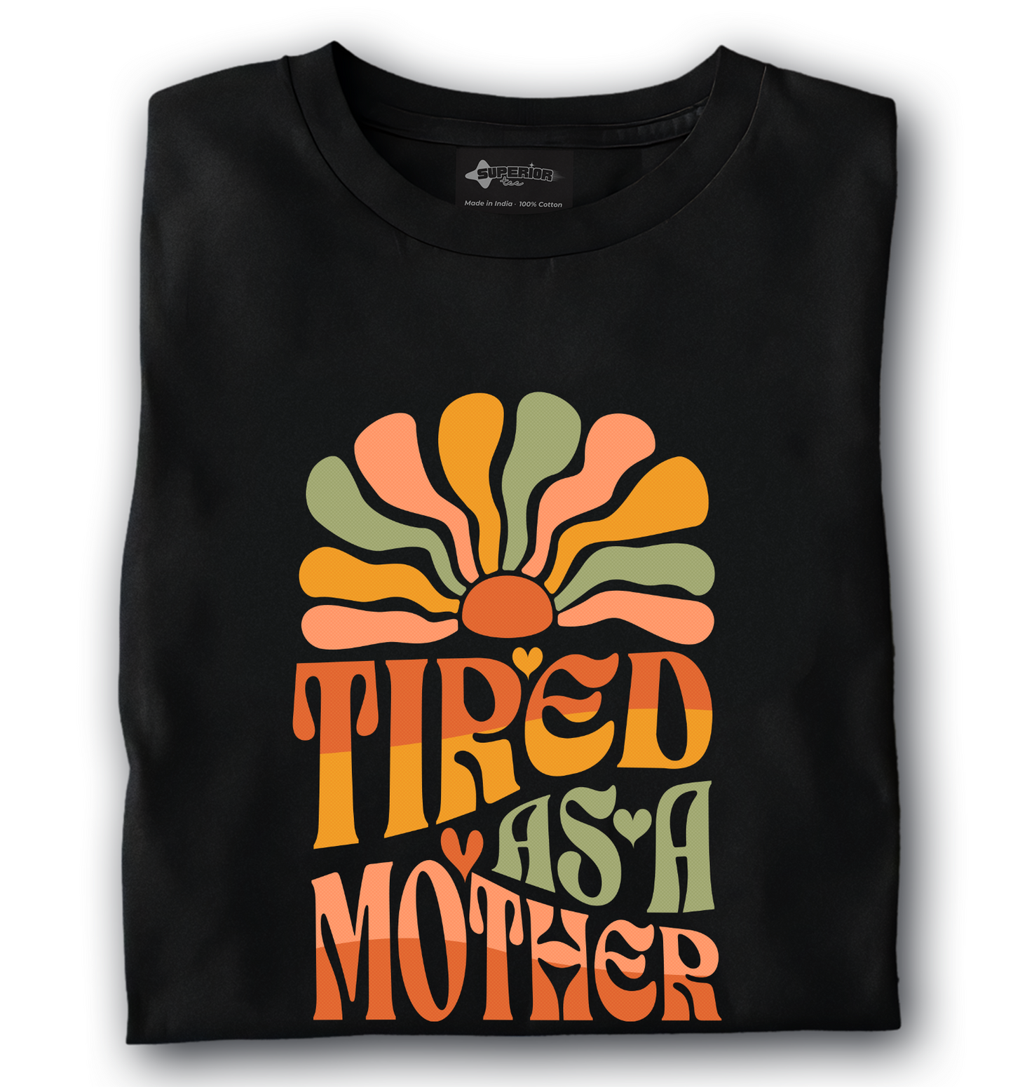 Tired as a Mother - Unisex T-Shirt