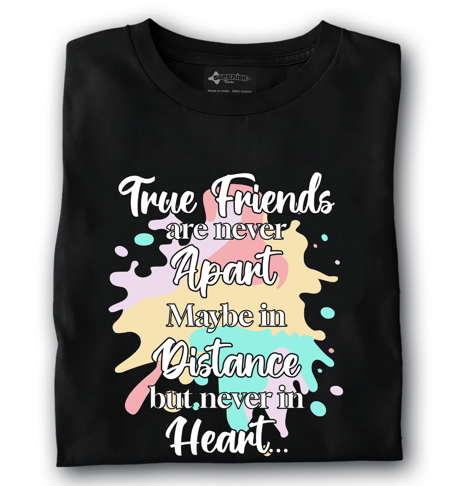 True Friends - Unisex T-Shirt