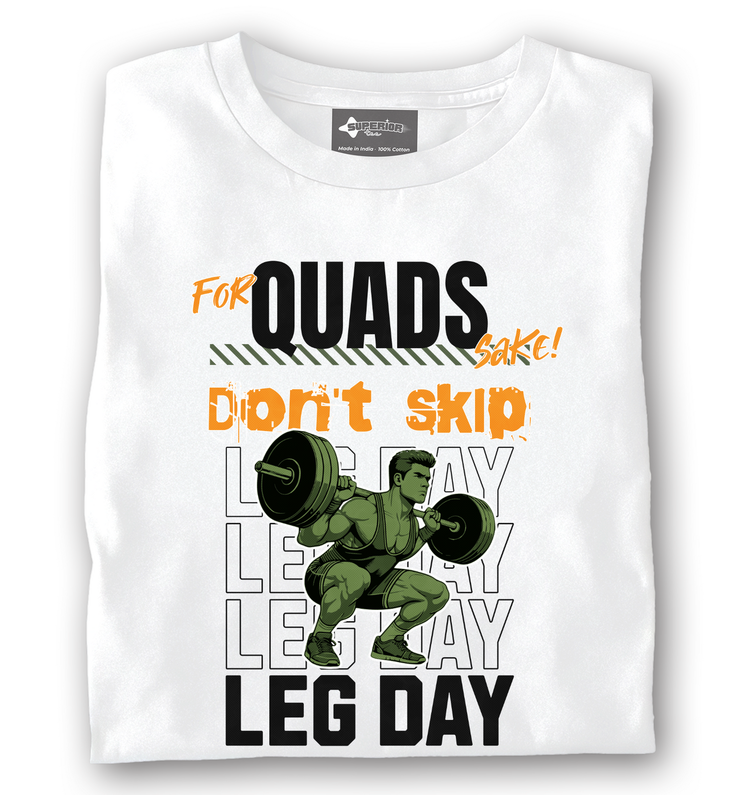 Don't Skip Leg Day! - Unisex Tee