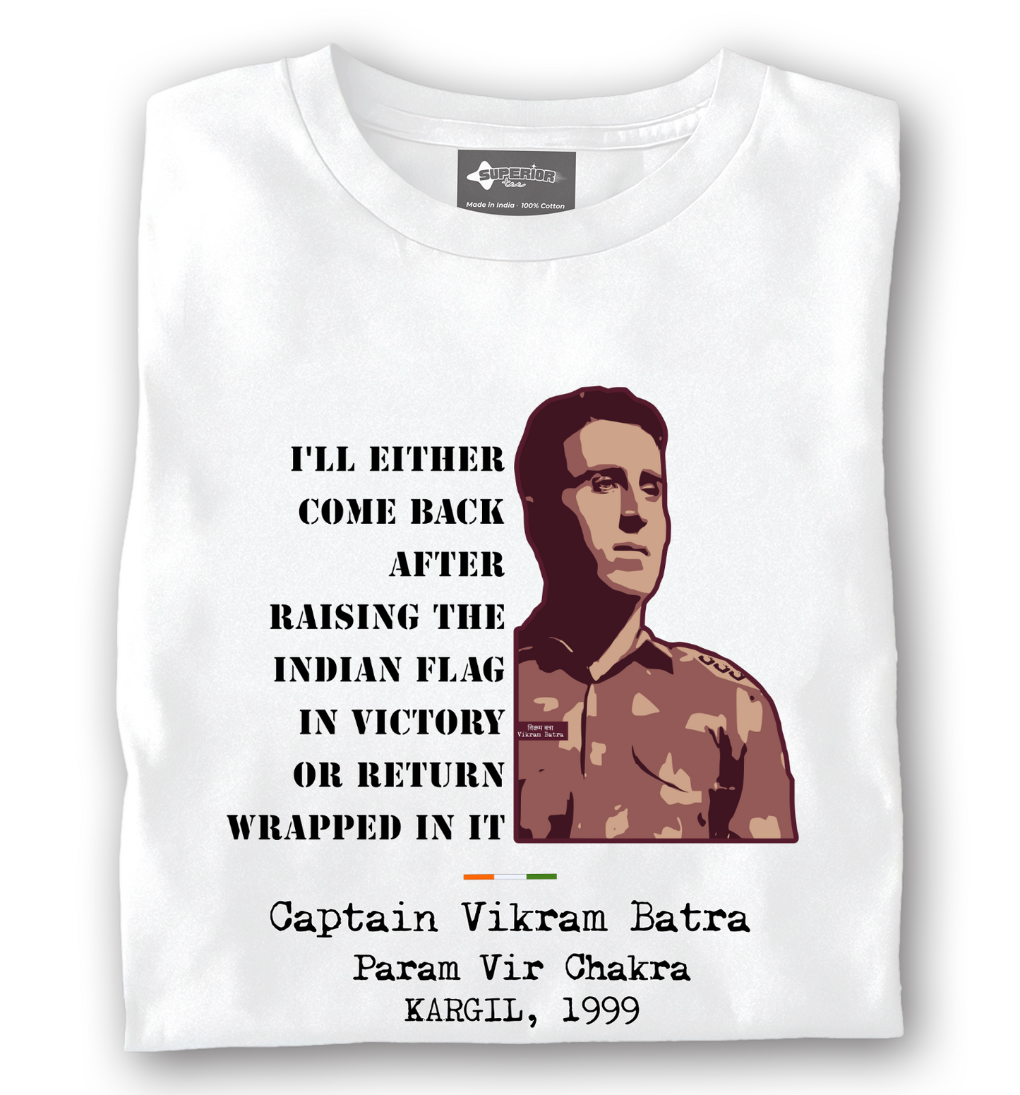 Capt. Vikram Batra - Unisex T-shirt