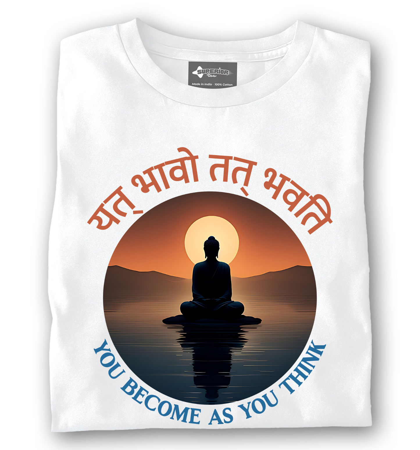 Yat Bhavo Tat Bhavti - Unisex T-Shirt