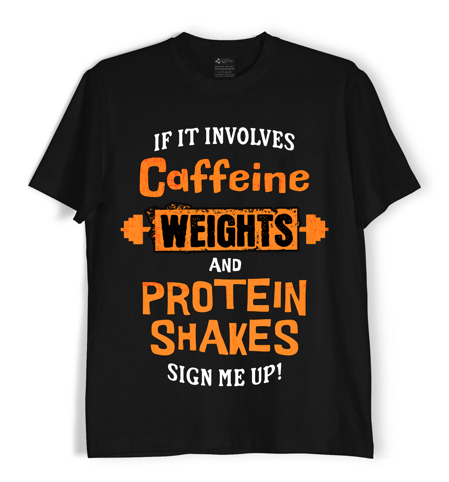 Caffeine Weights Protein - Unisex T-shirt