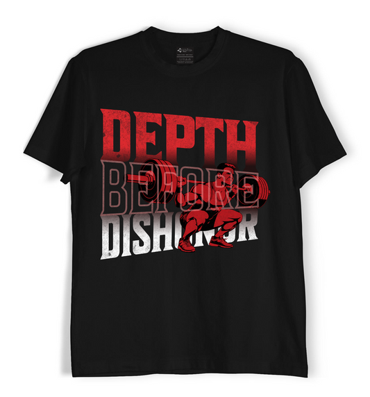 Depth Before Dishonor! - Unisex Tee