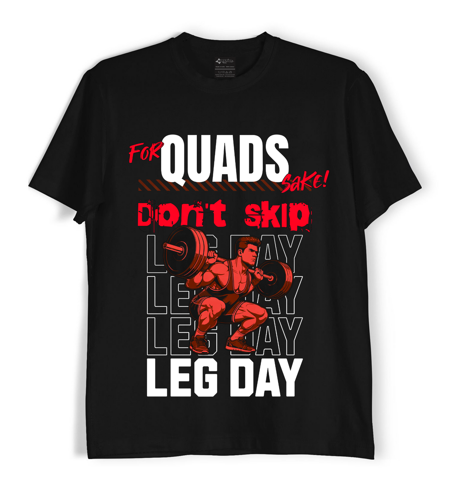 Don't Skip Leg Day! - Unisex Tee