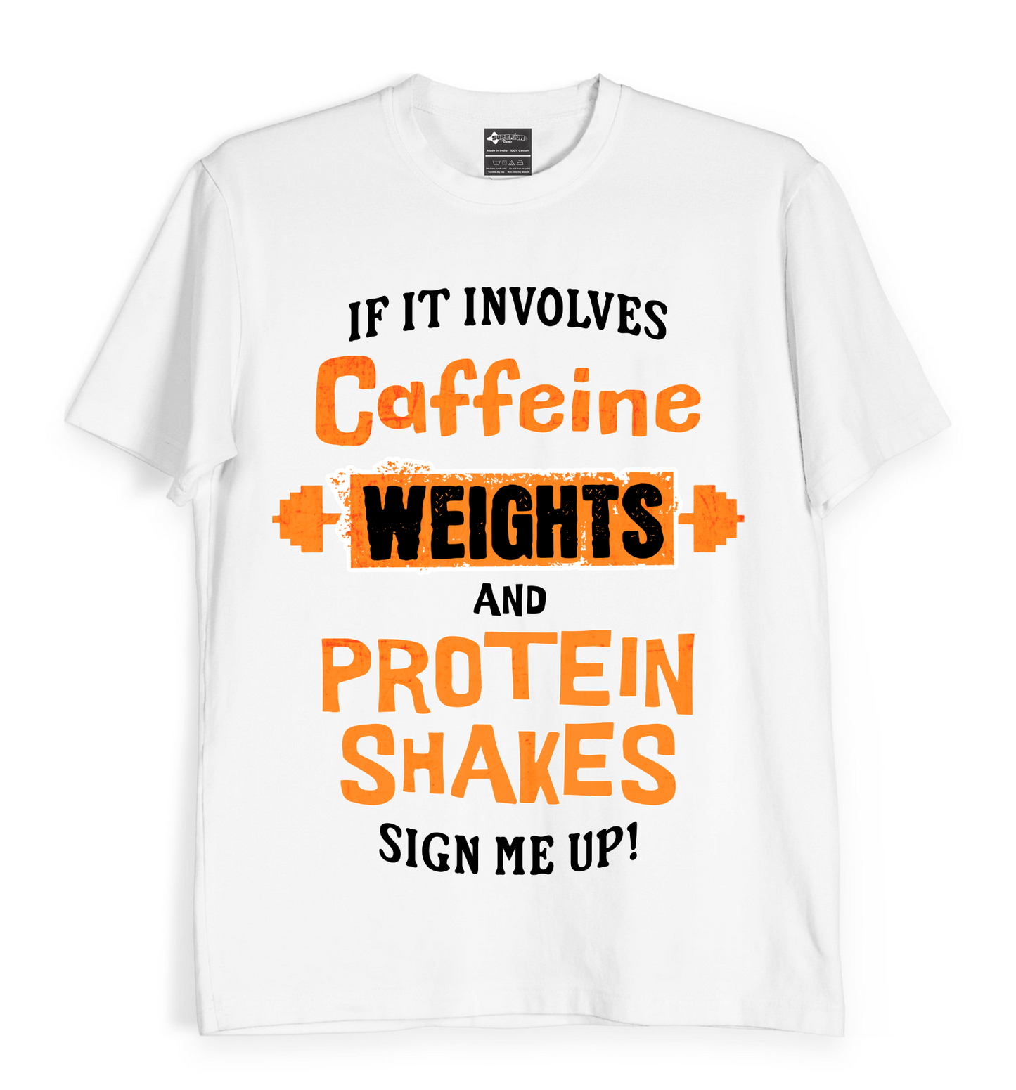 Caffeine Weights Protein - Unisex T-shirt